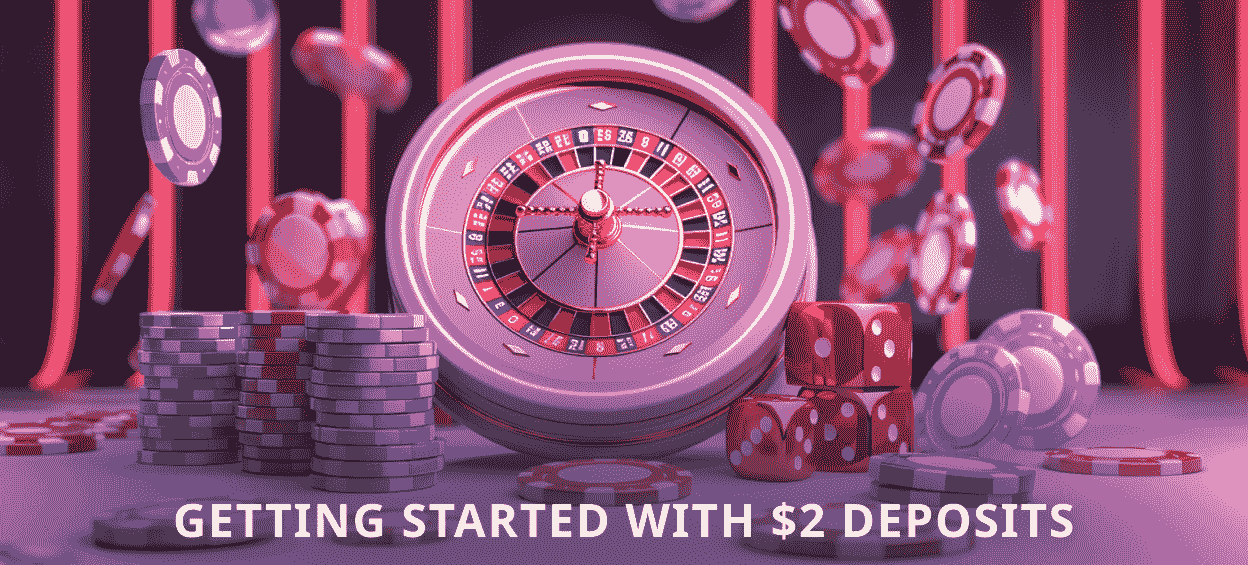 How to join a $2 deposit casino